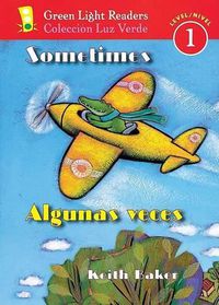 Cover image for Sometimes/Algunas Veces