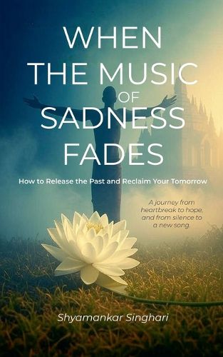 Cover image for When the Music of Sadness Fades