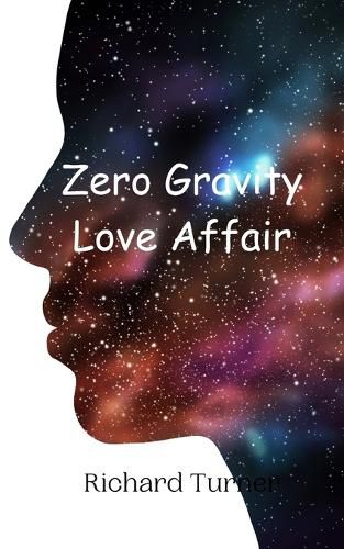 Cover image for Zero Gravity Love Affair