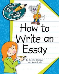 Cover image for How to Write an Essay