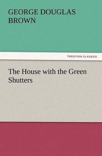 Cover image for The House with the Green Shutters