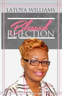 Cover image for Blessed Rejection