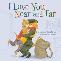 Cover image for I Love You Near and Far