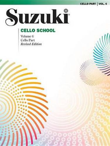 Cover image for Suzuki Cello School 6: International Edition