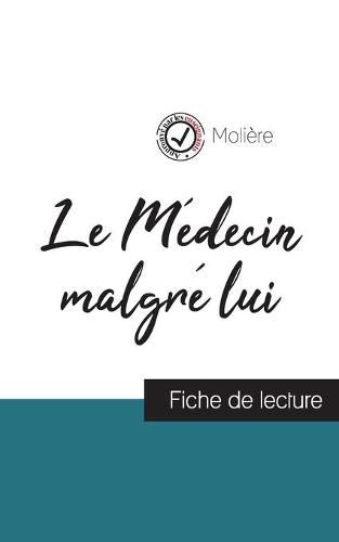 Cover image for Le Medecin malgre lui de Moliere (fiche de lecture et analyse complete de l'oeuvre)