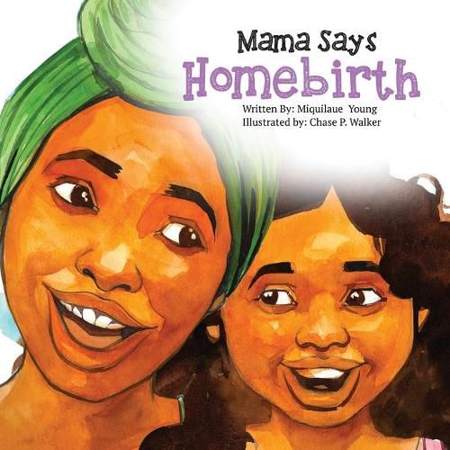 Cover image for Mama Says Homebirth