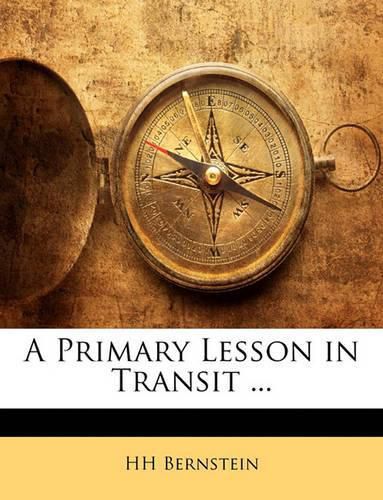Cover image for A Primary Lesson in Transit ...