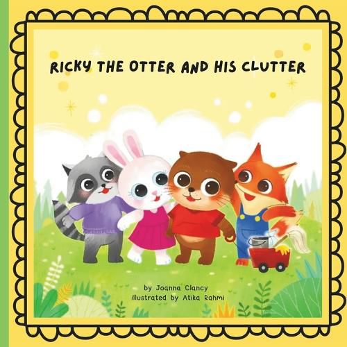 Ricky the Otter and his Clutter