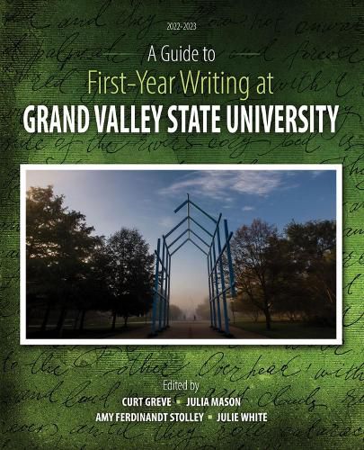 Cover image for A Guide to First-Year Writing at Grand Valley State University