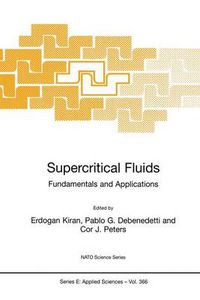 Cover image for Supercritical Fluids: Fundamentals and Applications