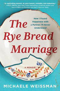 Cover image for The Rye Bread Marriage