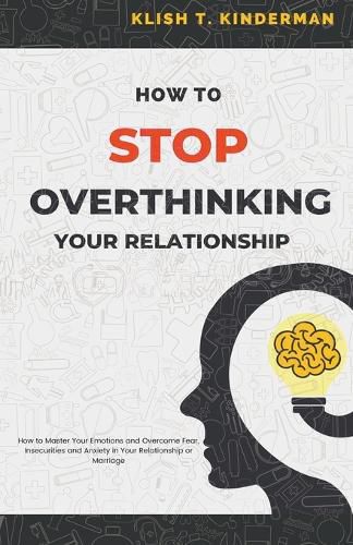 Cover image for How to Stop Overthinking Your Relationship