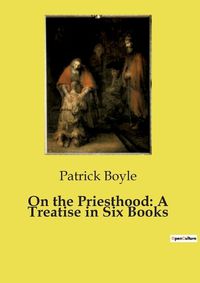 Cover image for On the Priesthood