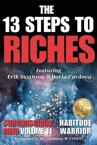 Cover image for The 13 Steps to Riches - Habitude Warrior Volume 11 Subconscious Mind
