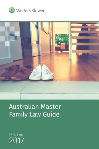 Cover image for Australian Master Family Law Guide - 2017