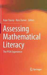 Cover image for Assessing Mathematical Literacy: The PISA Experience