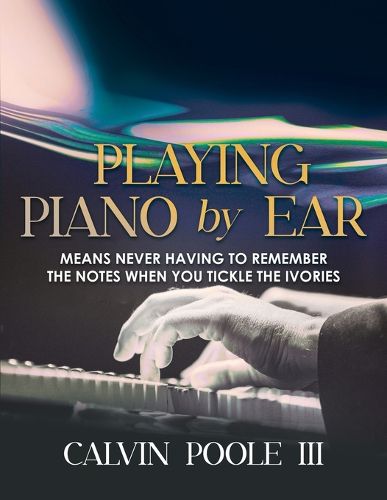 Cover image for Playing Piano by Ear