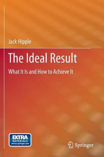 Cover image for The Ideal Result: What It Is and How to Achieve It