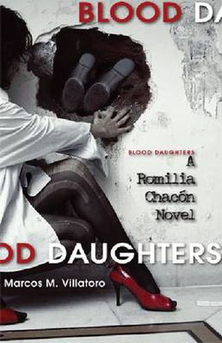 Cover image for Blood Daughters: A Romilia Chacon Novel: A Romilia Chacon Novel