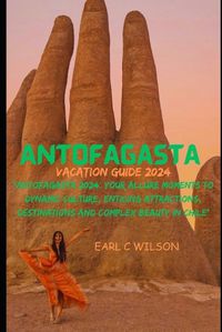 Cover image for Antofagasta Vacation Guide 2024