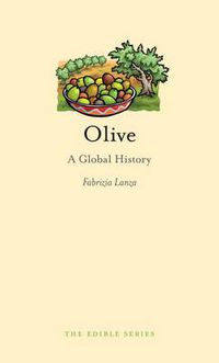 Cover image for Olive: A Global History