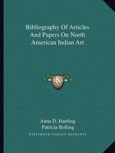 Bibliography of Articles and Papers on North American Indian Art