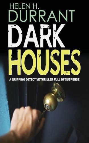 Cover image for DARK HOUSES a gripping detective thriller full of suspense