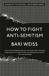 Cover image for How to Fight Anti-Semitism