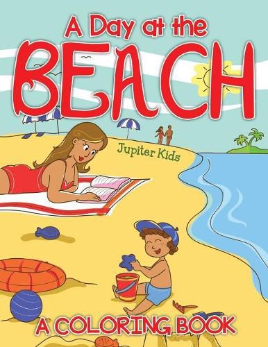 Cover image for A Day at the Beach (A Coloring Book)