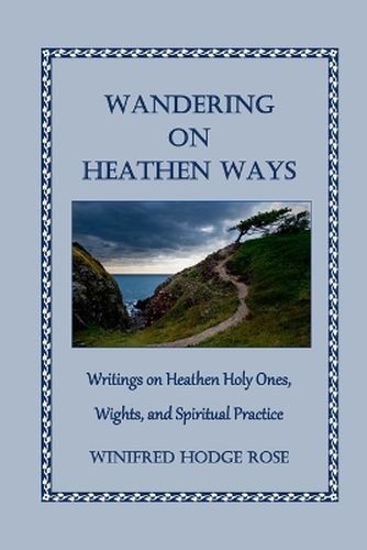 Cover image for Wandering on Heathen Ways