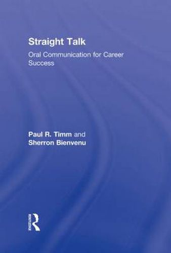 Cover image for Straight Talk: Oral Communication for Career Success