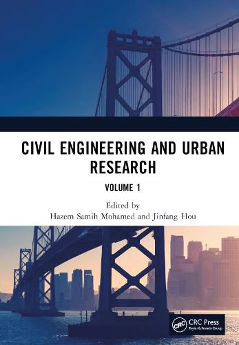 Cover image for Civil Engineering and Urban Research, Volume 1: Proceedings of the 4th International Conference on Civil Architecture and Urban Engineering (ICCAUE 2022), Xining, China, 24-26 June 2022