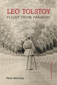 Cover image for Leo Tolstoy - Flight from Paradise