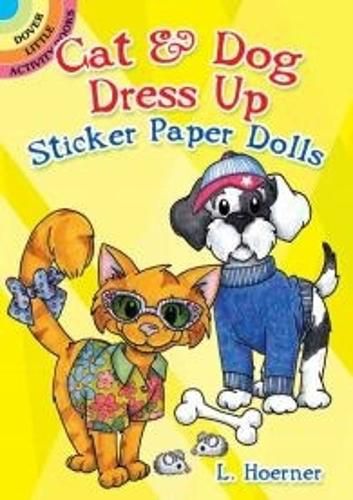 Cover image for Cat & Dog Dress Up Sticker Paper Dolls