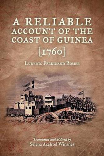 Cover image for A Reliable Account of the Coast of Guinea (1760)