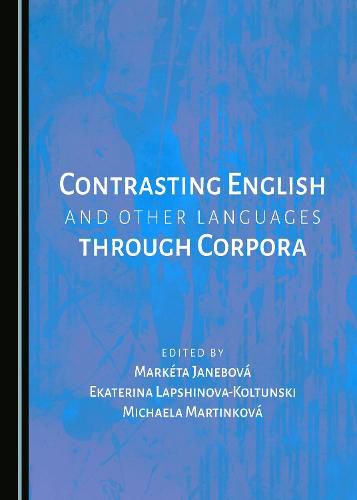 Cover image for Contrasting English and Other Languages through Corpora