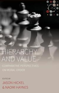 Cover image for Hierarchy and Value: Comparative Perspectives on Moral Order