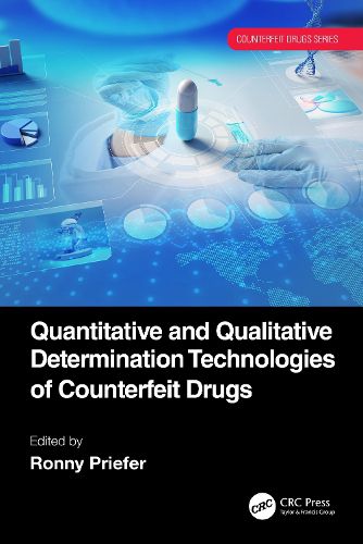 Cover image for Quantitative and Qualitative Determination Technologies of Counterfeit Drugs