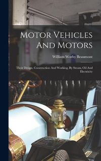 Cover image for Motor Vehicles And Motors