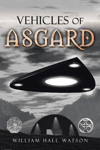 Cover image for Vehicles of Asgard