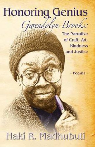 Cover image for Honoring Genius: The Narrative of Craft, Art, Kindness and Justice: Poems