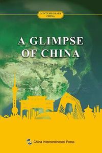 Cover image for     :   A Glimpse Of China