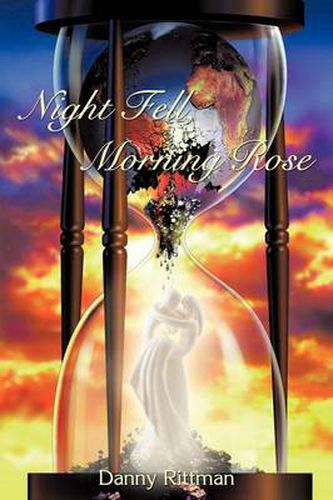 Cover image for Night Fell, Morning Rose