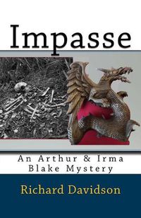 Cover image for Impasse: An Arthur & Irma Blake Mystery