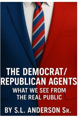 Cover image for The Democrat/Republican Agents
