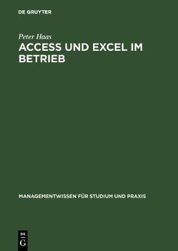 Cover image for Access und Excel im Betrieb