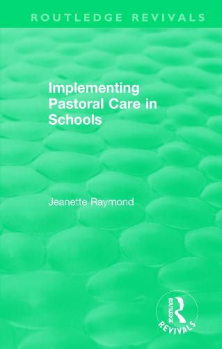 Cover image for Implementing Pastoral Care in Schools