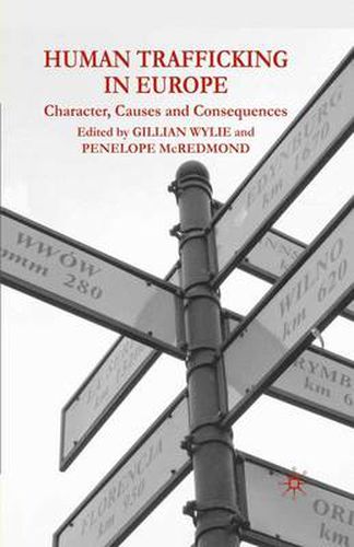 Cover image for Human Trafficking in Europe: Character, Causes and Consequences