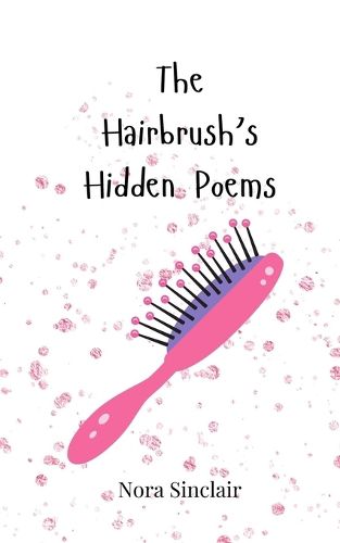 Cover image for The Hairbrush's Hidden Poems