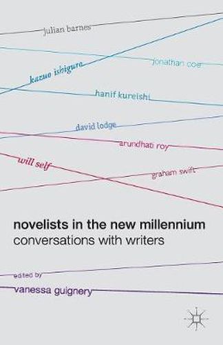 Cover image for Novelists in the New Millennium: Conversations with Writers